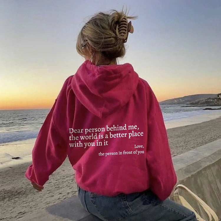 Inspiring 'Dear Person Behind Me' Positive Message Comfort Sweatshirt - Kindness Spreader Apparel
