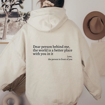 Inspiring 'Dear Person Behind Me' Positive Message Comfort Sweatshirt - Kindness Spreader Apparel