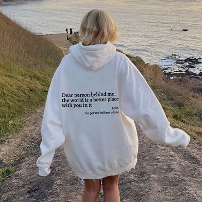 Inspiring 'Dear Person Behind Me' Positive Message Comfort Sweatshirt - Kindness Spreader Apparel